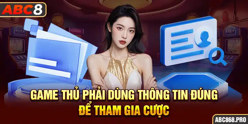 2-game-thu-phai-dung-thong-tin-dung-de-tham-gia-cuoc