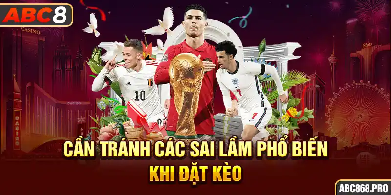 4-can-tranh-cac-sai-lam-pho-bien-khi-dat-keo