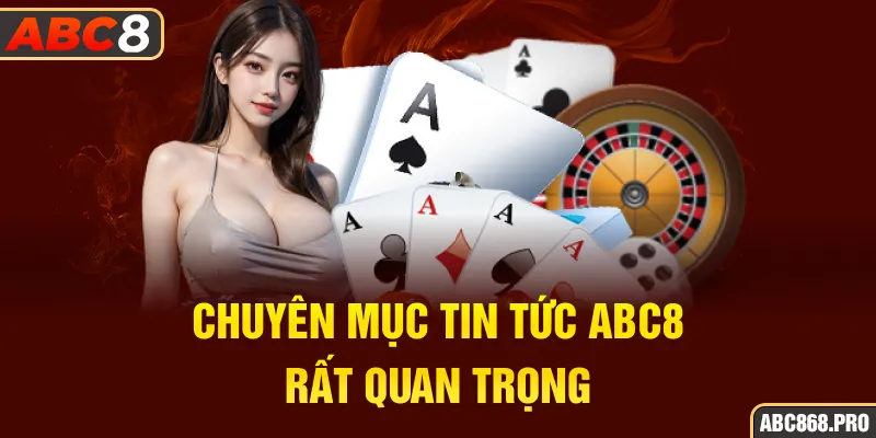 chuyen-muc-tin-tuc-abc8-rat-quan-trong_1_11zon