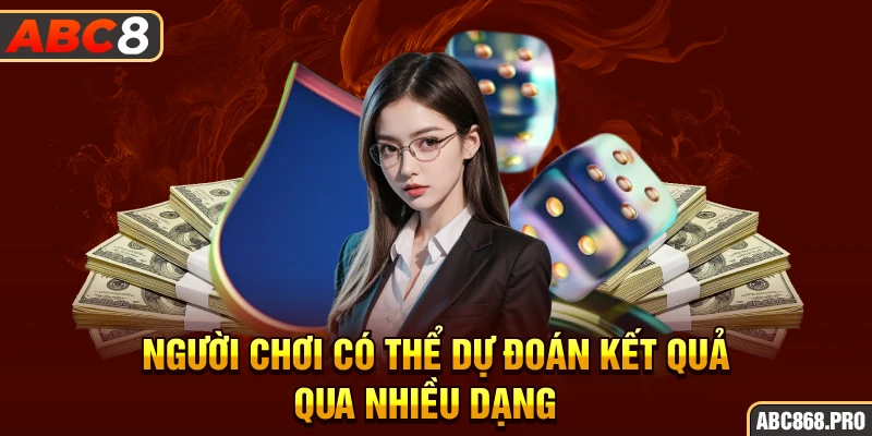 nguoi-choi-co-the-du-doan-ket-qua-qua-nhieu-dang