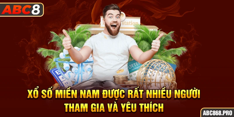 xo-so-mien-nam-duoc-rat-nhieu-nguoi-tham-gia-va-yeu-thich